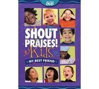 Shout Praises Kids: My Best Friend: Super Resource DVD [USA]