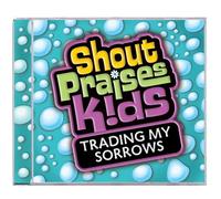 Shout Praises Kids - Spk: Trading My Sorrows