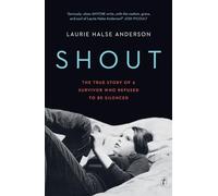 Shout: The True Story of a Survivor Who Refused to be Silenced