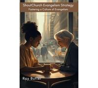 ShoutChurch Evangelism Strategy: Fostering a Culture of Evangelism