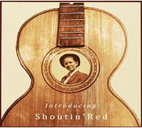 Shoutin' Red - Introducing