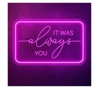 SHOUXI Decoración Lámparas Letrero De Neón It Was Always You, Ideal Para Decorar Paredes De Dormitorio, Bar Y Fiestas 25.4x40.4cm