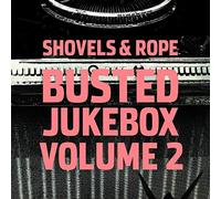 Shovels & Rope - Busted Jukebox Volume 2 [Vinilo]