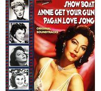 Show Boat Annie Get - Show Boat