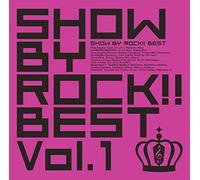 Show By Rock Best Vol 1 (Original Soundtrack)