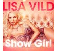 Show Girl - Erotic Short Story