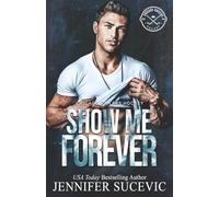 Show Me Forever: A One-Night Stand, Surprise Pregnancy Hockey Romance (Chicago Railers Hockey)