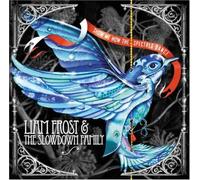 Liam Frost - Show Me How the Spectres Dance