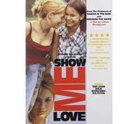 Show Me Love [Reino Unido] [DVD]