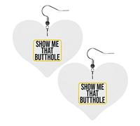 Show Me That Butthole Pendientes de cuero para mujer Pendientes colgantes Gota Corazón Colgante con gancho Regalos para niña adulta