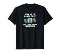 Show Me The Candy First and Then I Get In The Van Camiseta