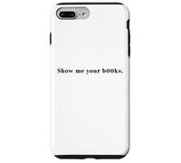 Show me Your b00ks X Libros Libro ratón de Biblioteca Amante del Libro Carcasa para iPhone 7 Plus/8 Plus