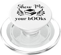 Show Me Your Books Smutty Book Lover Reading Smutt Bookish PopSockets PopGrip para MagSafe