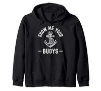Show Me Your Boys Funny Boat Owners Adult Humor Sailor Sudadera con Capucha