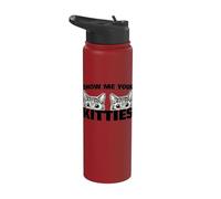 Show Me Your Kitties juego de palabras de gato Muéstrame tus gatitos Stainless Steel Insulated Water Bottle