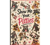 Show Me Your Pitties