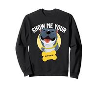 Show Me Your Pitties Funny Pitbull Dog Lovers Sudadera