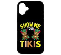 Show Me Your Tikis Funny Hawaiian Luau Party Hombres Mujeres Carcasa para iPhone 16 Plus