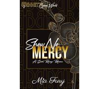 Show No Mercy Special Edition: Bennett Crime World Series (Bennett Crime World SPECIAL EDITIONS)