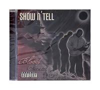 Show N'tell - Blood Swear & Tears