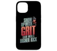 Show UP with Grit Leave with A Higher Kick Carcasa para iPhone 13