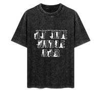 Show You Their Butt and Their Trap Stays Shut Nudie Bar Al Bundy Mens T-Shirt Black Unisex tee XL