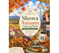 Showa Autumn Coloring Book (Showa Seasons Coloring Book)