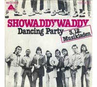 Showaddywaddy - Dancing Party/One of these Days (Vinyl 7" Single)(1977)(Arista 006-60192)