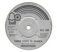 Showaddywaddy - Showaddywaddy Three Steps To Heaven 7" Bell BELL1426 EX 1975