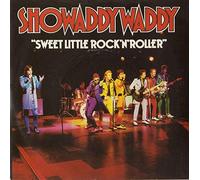 Showaddywaddy - Sweet Little Rock N' Roller