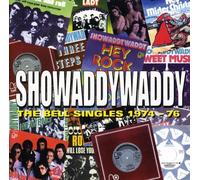 Showaddywaddy - The Bell Singles 1974-76