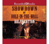 Showdown at Hole-In-the -Wall (The Ranger Series)