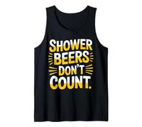 Shower Beers Don't Count Drinker Logic Joke - Camiseta sin Mangas