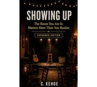 Showing Up: The Room You're In Matters More Than You Tink