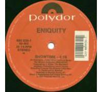 Showtime / Don't Play With Me - Eniquity 12"