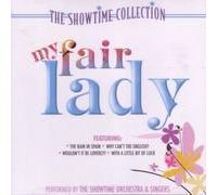 SHOWTIME ORCHESTRA & SINGERS - My Fair Lady