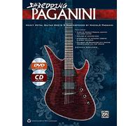 Shredding Paganini: Heavy Metal Guitar Meets 9 Masterpieces by Niccolo Paganini (Shredding Styles)
