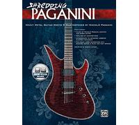Shredding Paganini: Heavy Metal Guitar Meets Paganini Masterpieces (National Guitar Workshop)