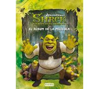Shrek 4. Felices para siempre. El álbum de la película