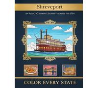 Shreveport City Landmarks: Adult Coloring Book Collection: A Louisiana Coloring Book (Color Every State)