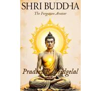 Shri Buddha: The Forgotten Avatar (Hinduism For Starters)