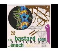 Shriekback - Bastard Sons of Enoch