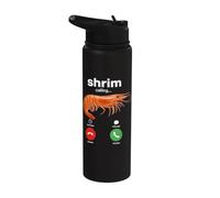 Shrim Calling Funny Meme Shrimp is Calling Misspelled Stainless Steel Insulated Water Bottle