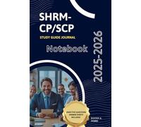 SHRM-CP/SCP Study Guide Journal: Answer Sheet And Workbook For Test Prep And Revision