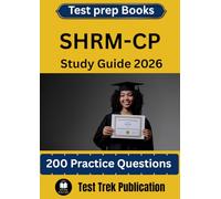 SHRM-CP Test prep Books Study Guide 2026: 200 Practice Questions