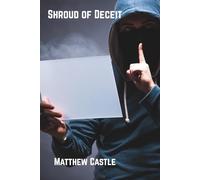 Shroud of Deceit: Detective Jack Wilkes Stories (Raechester Series)