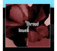 Shroud of Lowell