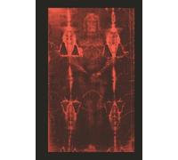 Shroud Of Turin • Jesus Christ (Red) • Themed Journal: Diary | Notebook | Logbook | Composition Book | For Writing, Thoughts, Ideas, Goals, Notes, & ... Work, & Daily Use | 6x9 Inches | 100 Pages