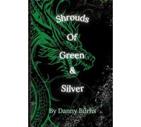 Shrouds of Green and Silver (Dreams & Nightmares)