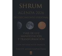 SHRUM Agenda 2026 de Crecimiento Personal: Viaje de luz: manifestación y transformación (con 365 ejercicios diarios) (PERCORSI SHRUM)